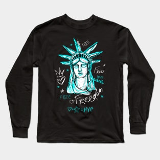 New York City, American liberty, freedom. Cool t-shirt quote trendy street art Long Sleeve T-Shirt